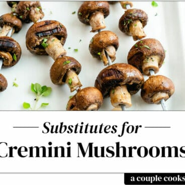 Cremini mushroom substitute
